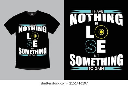 Inspirational Quotes trendy modern best typography t-shirt design