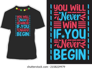 T-Shirt-Design-Vektorgrafik mit inspirierenden Zitaten