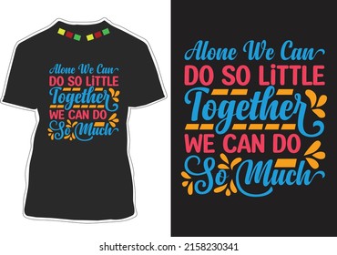 Inspirational Quotes T-shirt Design Vector