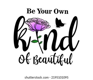 Inspirational Quotes Vector Design For T shirt, Mug, Key chain, and Sticker Design