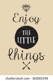 Inspirational romantic quote. Typographical poster or card design. Lettering concept.