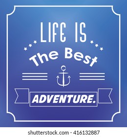 Inspirational text. Typographic design. , vector illustration