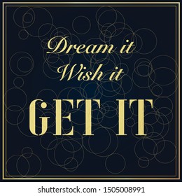 Inspirational Typographic lettering Quote with golden frame, Motivational graphic vector illustration for success. Phrase for business goals, development, personal growth, coach, posters, social media