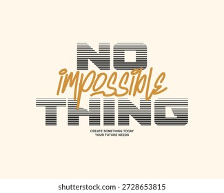 Design inspirador de tipografia Nada é impossível