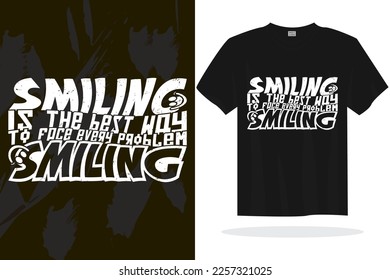 Inspirational typography lettering quotes vector t shirt design