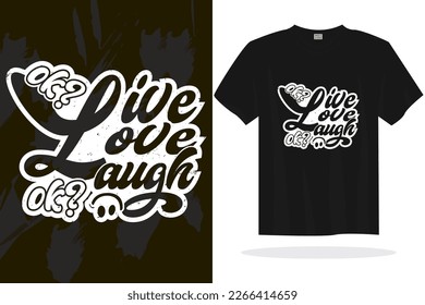Inspirational typography lettering quotes vector t shirt design