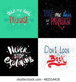  Inspirational typography set /Hand lettering/. Vector motivational quote. Set for a card, poster, wallpaper, web design, phone, t-shirts, photo graphic design element etc.  