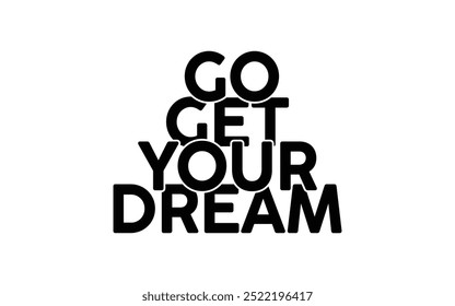 Inspirational Typography T-shirt Design vector graphic template,