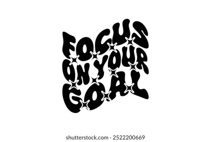 Inspirational Typography T-shirt Design vector graphic template,