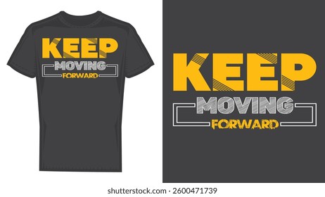 Inspirational Typography T-Shirt Design Vector