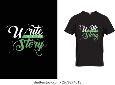 Tipografia inspiradora T-Shirt Design - Escreva sua história