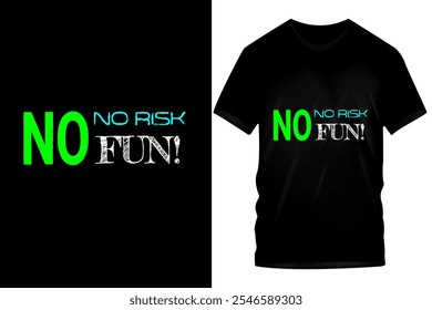 Inspirational Typography T-shirt Designs - "No Risk No Fun", "You Can Do It", "Nothing Is Impossible"

