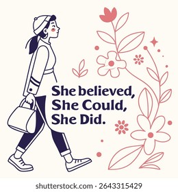 Inspirational typography vector with the quote 'She Believed She Could So She Did.' Motivational design symbolizing female empowerment, confidence, and success. Ideal for posters, cards, and campaigns