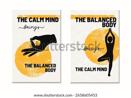 Inspirational vector poster set for yoga and meditation on bright background. The Calm Mind brings The Balanced Body - quote with a mudra and a yoga pose silhouette. For wall art in a studio or home.