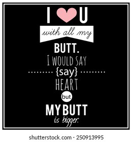 Inspirational vector quotation for Valentine's day.