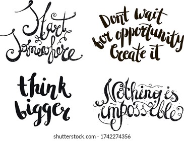 Inspirationsvektor-Zitat, schwarze Pinselschrift. Positives Sprichwort für Karten, Motivationsplakate und T-Shirt. Pinsel, handschriftlich. Irgendwo anfangen, Chancen, größer denken, unmöglich,