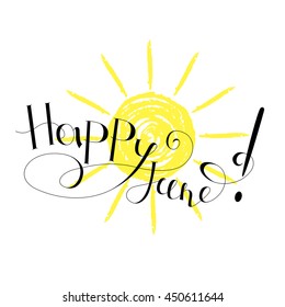 Inspirational vector typography "Happy june"
