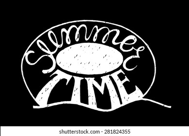 Inspirational vector typography  on chalkboard. Hand drawn typography poster.Swimming circle. Summer time. Ring-buoy.