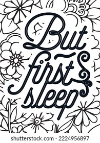 Inspirational-Quotes coloring page for adult and kids.