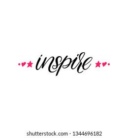 Inspire calligraphy vector illustration. Hand lettering text