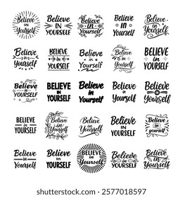 Inspire confidence with this motivational typography vector design featuring "Believe in Yourself." Perfect for digital prints, posters, and wall art to uplift and encourage positivity.