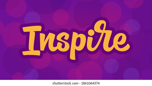 Inspire Hand Drawn Vector Lettering Motivation Stock Vector (Royalty ...