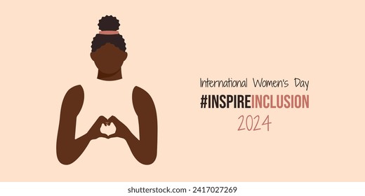 Inspire Inclusion 2024 banner with attractive Black Woman. International Women's Day InspireInclusion slogan. Girl with heart-shaped hands. Happy spring holiday IWD 8 March with social campaign sign.