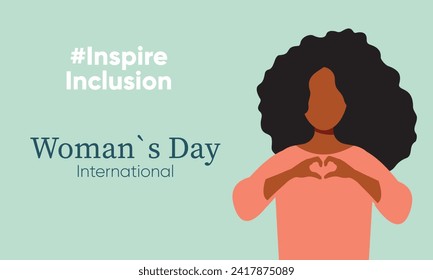 Inspire Inclusion 2024 banner. International Women s Day InspireInclusion slogan. Woman with heart-shaped hands