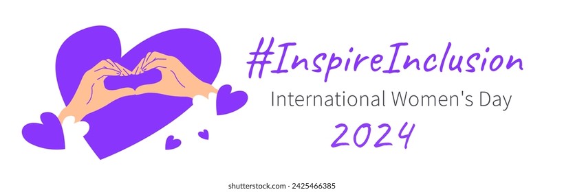 Inspire inclusion campaign heart finger gesture. International Women's Day 2024 theme banner. Hand drawn human hands make heart symbol to stop discrimination and stereotypes. Gender equal world