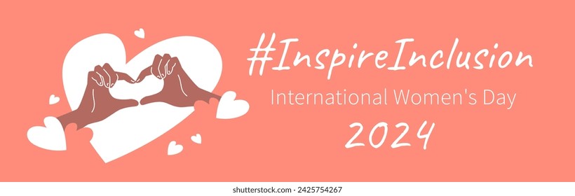 Inspire inclusion campaign heart finger gesture. International Women's Day 2024 theme banner. Hand drawn human hands make heart symbol together to stop discrimination and stereotypes.
