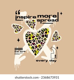 inspire more spread the love  slogan for t shirt printing, tee graphic design.  