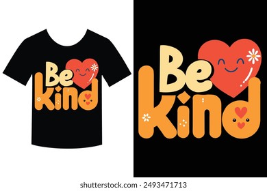 Inspire positivity with this 'Be Kind' typography vector illustration, perfect for trendy t-shirt designs. Express your style with this unique and creative graphic art