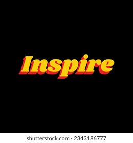 Inspire slogan. 3D Extruded Yellow Icon with Red Sides a Black background. Illustration.