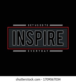 inspire typography graphic design, vector illustration