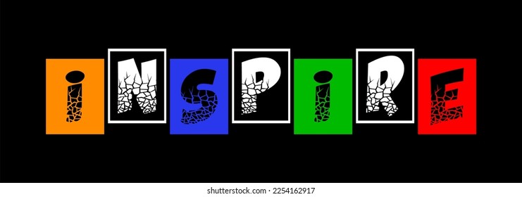 inspire typography vector for print t shirt