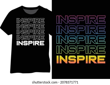 Inspire word neon retro design for tshirt, banner, poster, sticker, ad