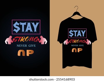  inspire yourself and others with this clean, motivational "stay strong ne" t-shirt. Great for daily wear, it encourages confidence, self-care, and a positive mindset.