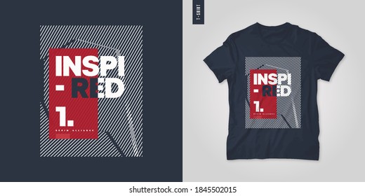 Inspired. T-shirt vector design, poster, print, template.