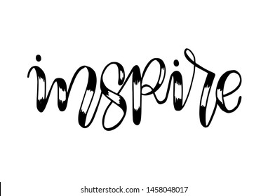 Inspire.Hand lettering calligraphy. - Vector 
