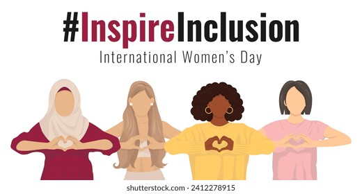 InspireInclusion 2024 Kampagne. Frauen mit herzförmigen Händen stehen zusammen. Hintergrund des Internationalen Frauentags. Gesichtslose Cartoon Vektorgrafik für Poster, Flyer, soziale Medien.