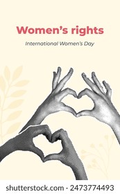 Inspireinclusion. Fashionable halftone vertical collage. International Women's Day. Women's hands show the sign of the heart. Design for poster, campaign, social media post.