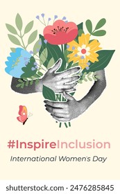 Inspireinclusion. Trendy halftone collage. Women's hands embrace flowers.Women's equality day background template. Background template, banner, poster, postcard