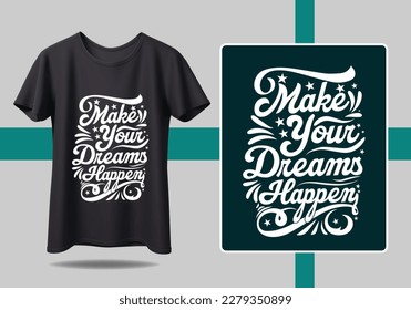 Inspiring calligraphy t shirt design with bold and creative font styles t shirt design motivational quotes, modern t shirt design ideas