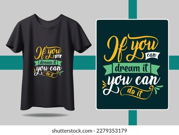 Inspiring calligraphy t shirt design with bold and creative font styles t shirt design motivational quotes, modern t shirt design ideas