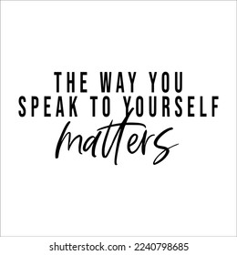 Inspiring Creative Motivation Quote . Vector Typography Banner Design Background. hand drawn lettering inspirational and motivational quote.