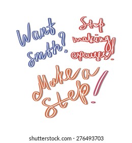 Inspiring lettering stickers for making a step for a dream. Vector hand drawing illustration.