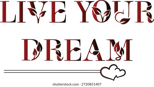 Inspiradora tipografía de mensajes con Elementos botánicos rojos y Formas de corazón. 
