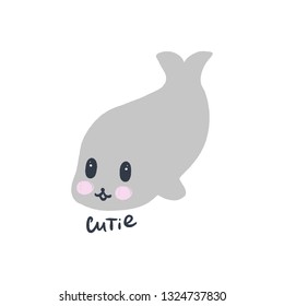 Inspiring picture. Fabulous text. Vector nursery lettering doodle poster and postcard with cute seal in scandinavian style, children illustration, cute animals art
