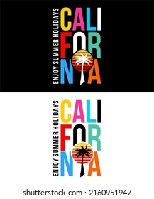 Inspiring t-shirt designs and quotes.
Vector design with the inscription California.
Can be printed on t-shirts, mugs or other media.
