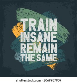 Inspiring Workout and Fitness Gym Motivation Quote Illustration Sign. Creative Strong Sport Vector Typography Wallpaper Poster. Motivational Quote. 